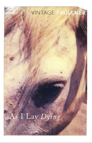 [9780099479314] As I Lay Dying