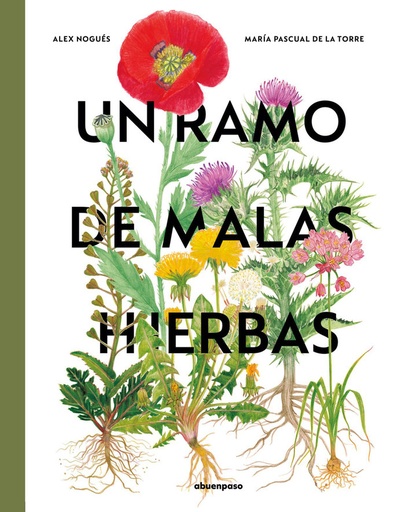 [9788410016125] UN RAMO DE MALAS HIERBAS